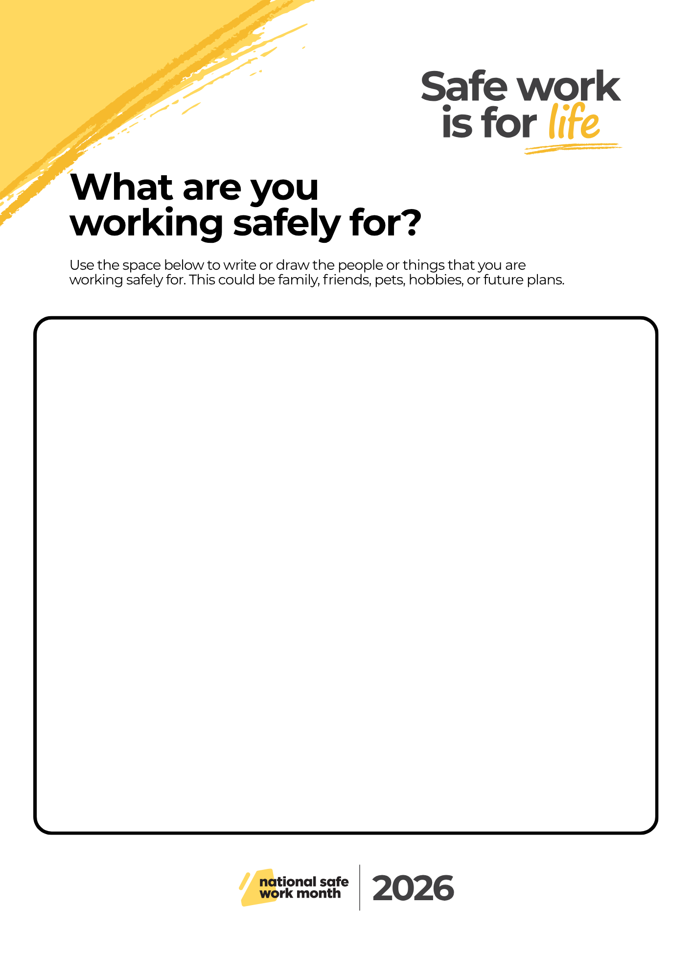 National Safe Work Month 2026 activity sheet titled “What are you working safely for?” with space to write or draw