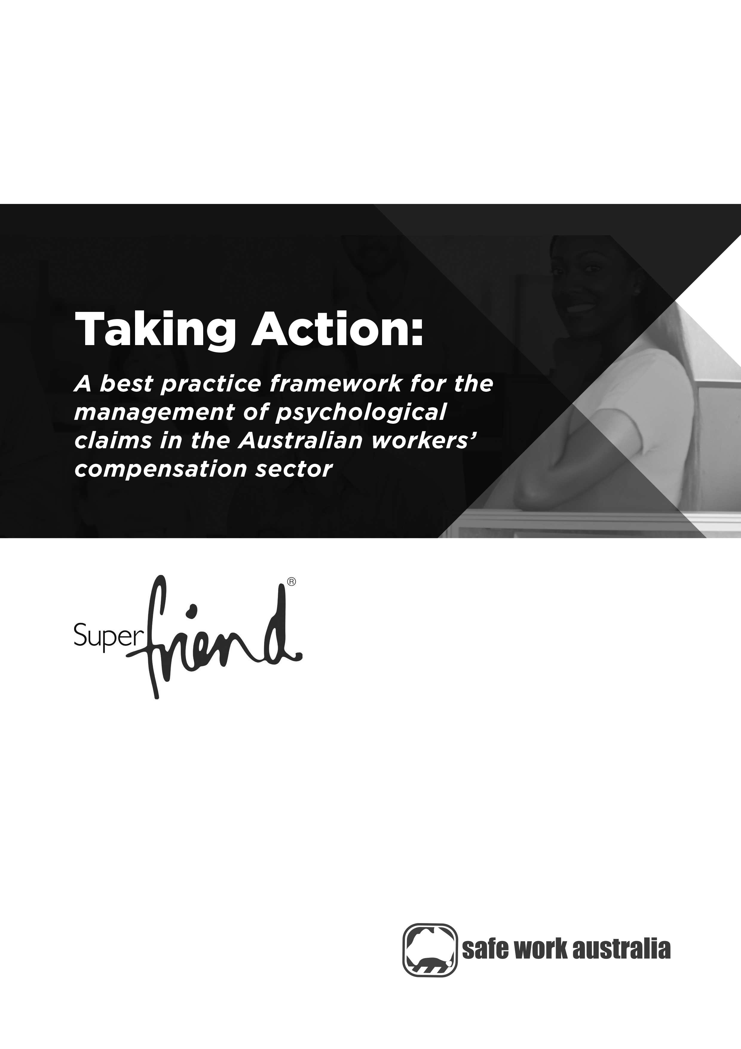 Cover of the 'Taking Action: a best practice framework for the management of psychological claims for the Australian workers’ compensation sector' report.