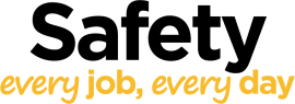 Safety: every job, every day