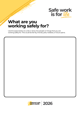 National Safe Work Month 2026 activity sheet titled “What are you working safely for?” with space to write or draw