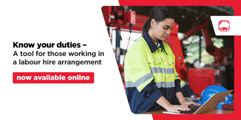 Know your duties - a tool for those working in a labour hire arrangements, now available online