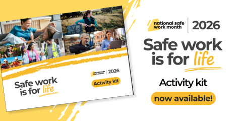 National Safe Work Month 2026 - activity kit now available