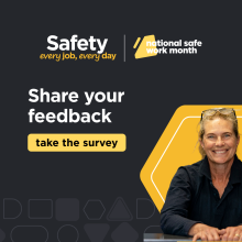 Share your feedback on the 2025 National Safe Work Month campaign