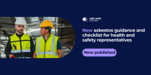 New guidance for health and safety representatives on asbestos