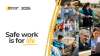 Collage of photos of various workers in different jobs. Text reads: National Safe Work Month 2026 with the campaign theme, Safe work is for life